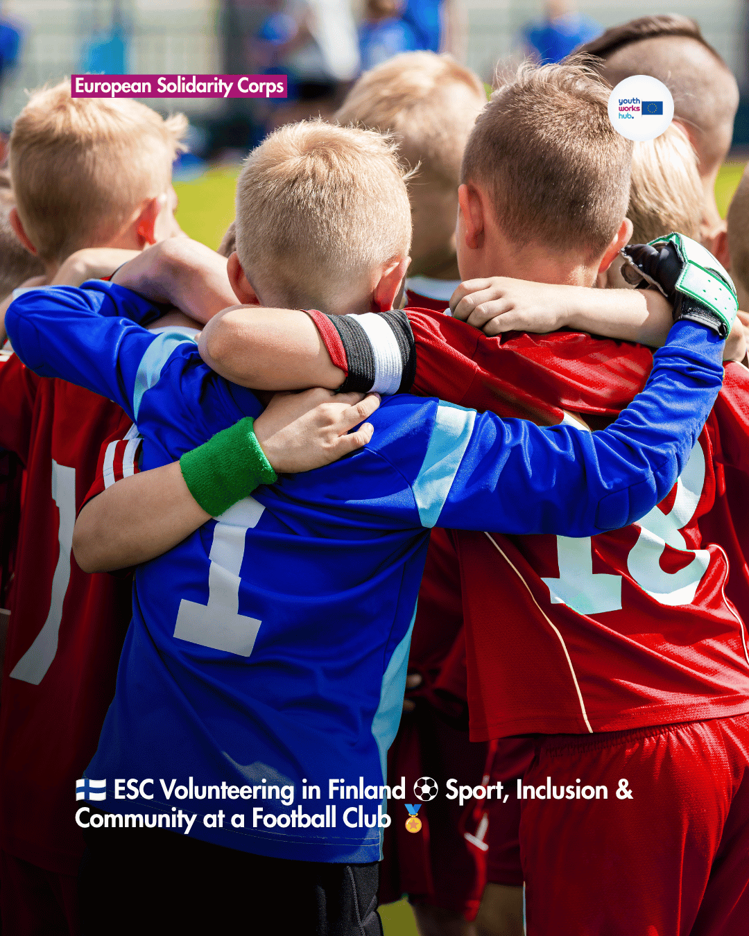 🇫🇮 ESC Volunteering in Finland ⚽ Sport, Inclusion & Community at a Football Club 🏅