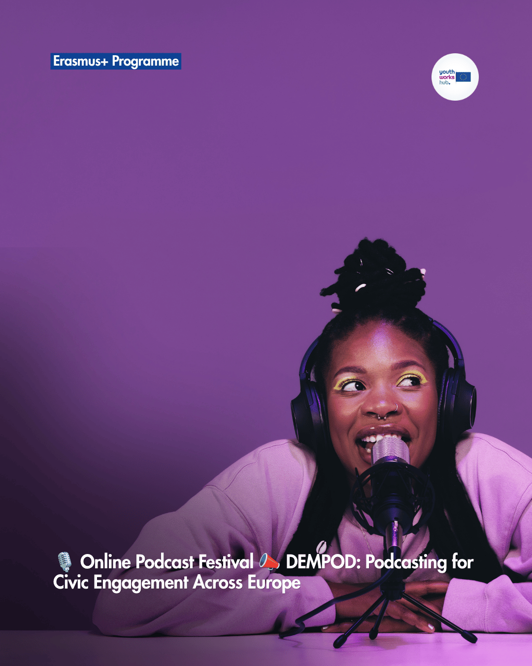 🎙️ Online Podcast Festival 📣 DEMPOD: Podcasting for Civic Engagement Across Europe