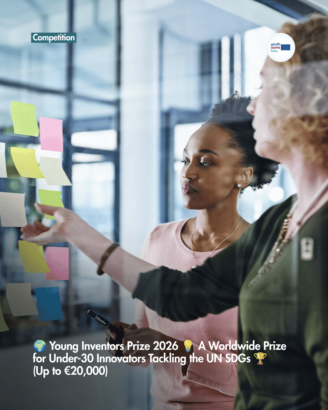 🌍 Young Inventors Prize 2026 💡 A Worldwide Prize for Under-30 Innovators Tackling the UN SDGs 🏆 (Up to €20,000)
