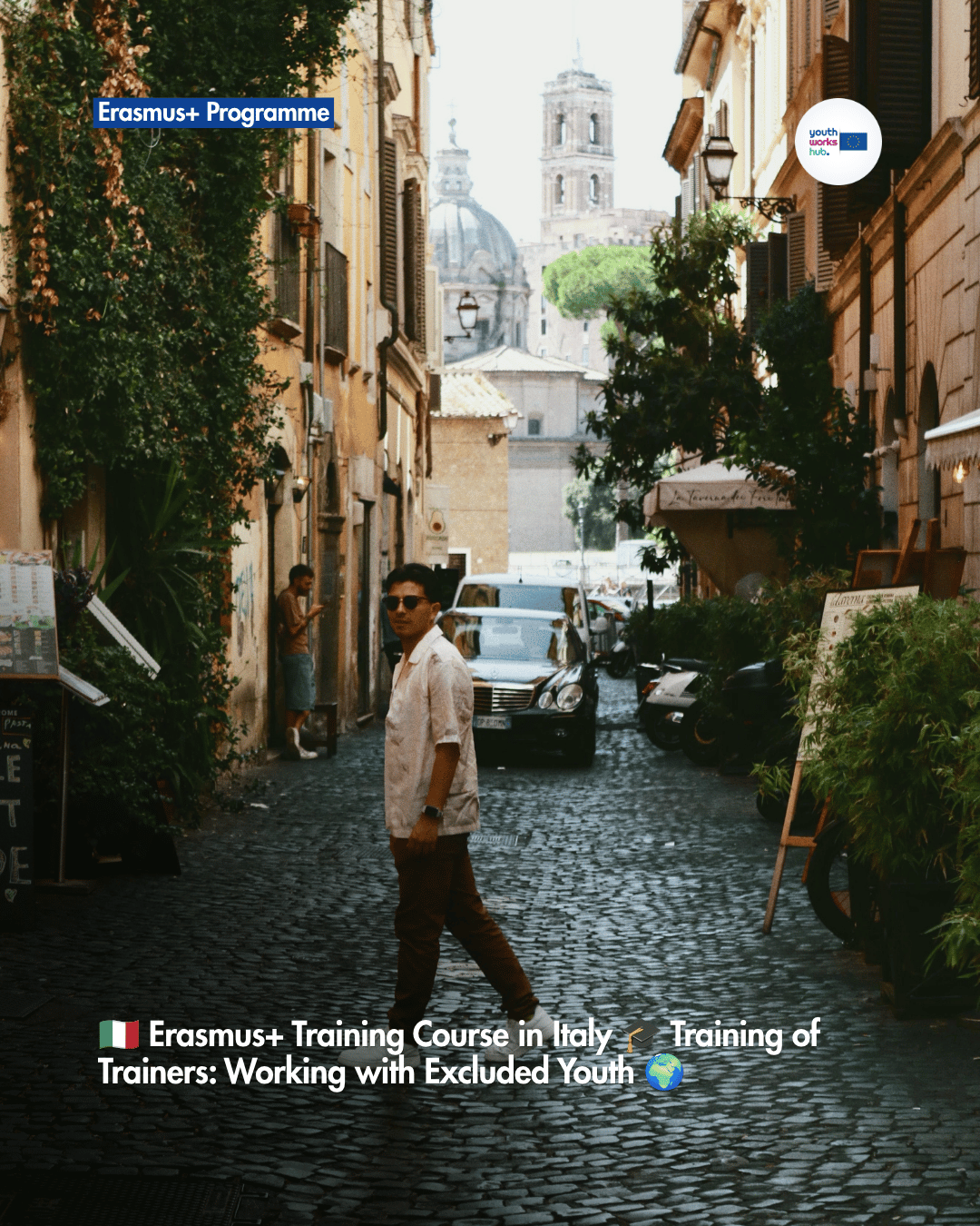 🇮🇹 Erasmus+ Training Course in Italy 🎓 Training of Trainers: Working with Excluded Youth 🌍