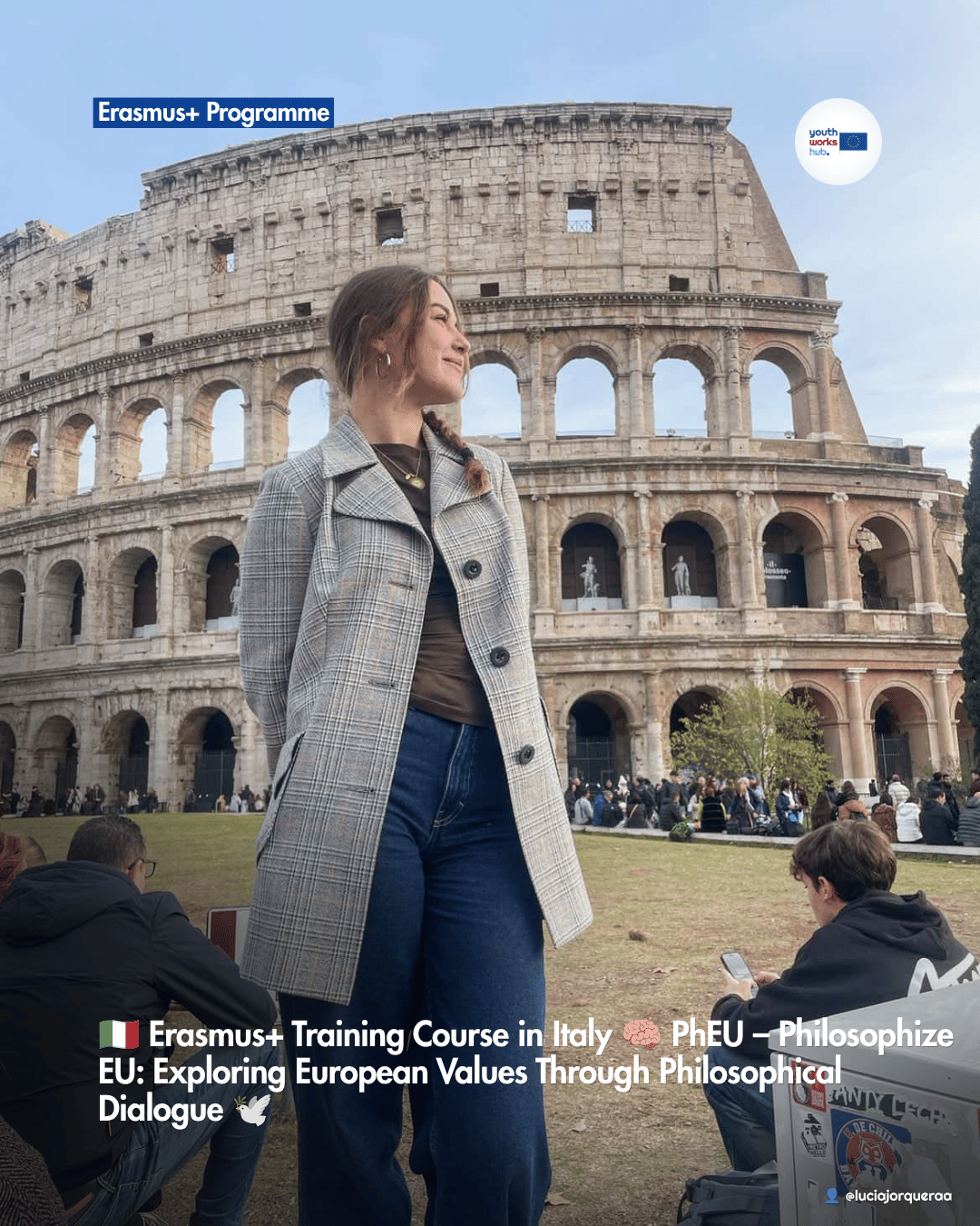 🇮🇹 Erasmus+ Training Course in Italy 🧠 PhEU – Philosophize EU: Exploring European Values Through Philosophical Dialogue 🕊️