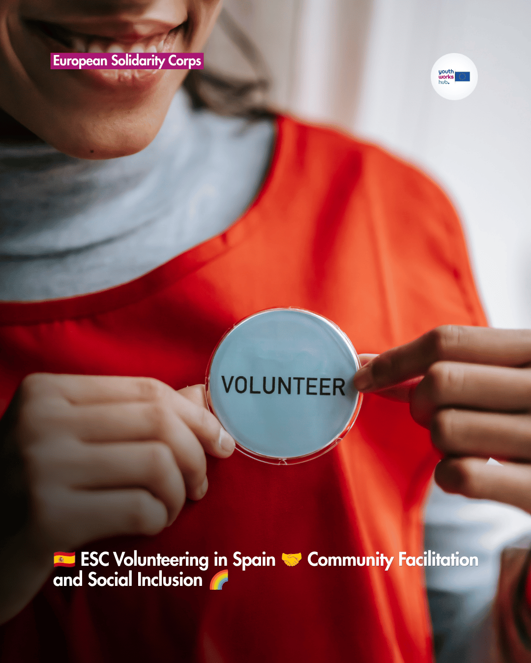 🇪🇸 ESC Volunteering in Spain 🤝 Community Facilitation and Social Inclusion 🌈