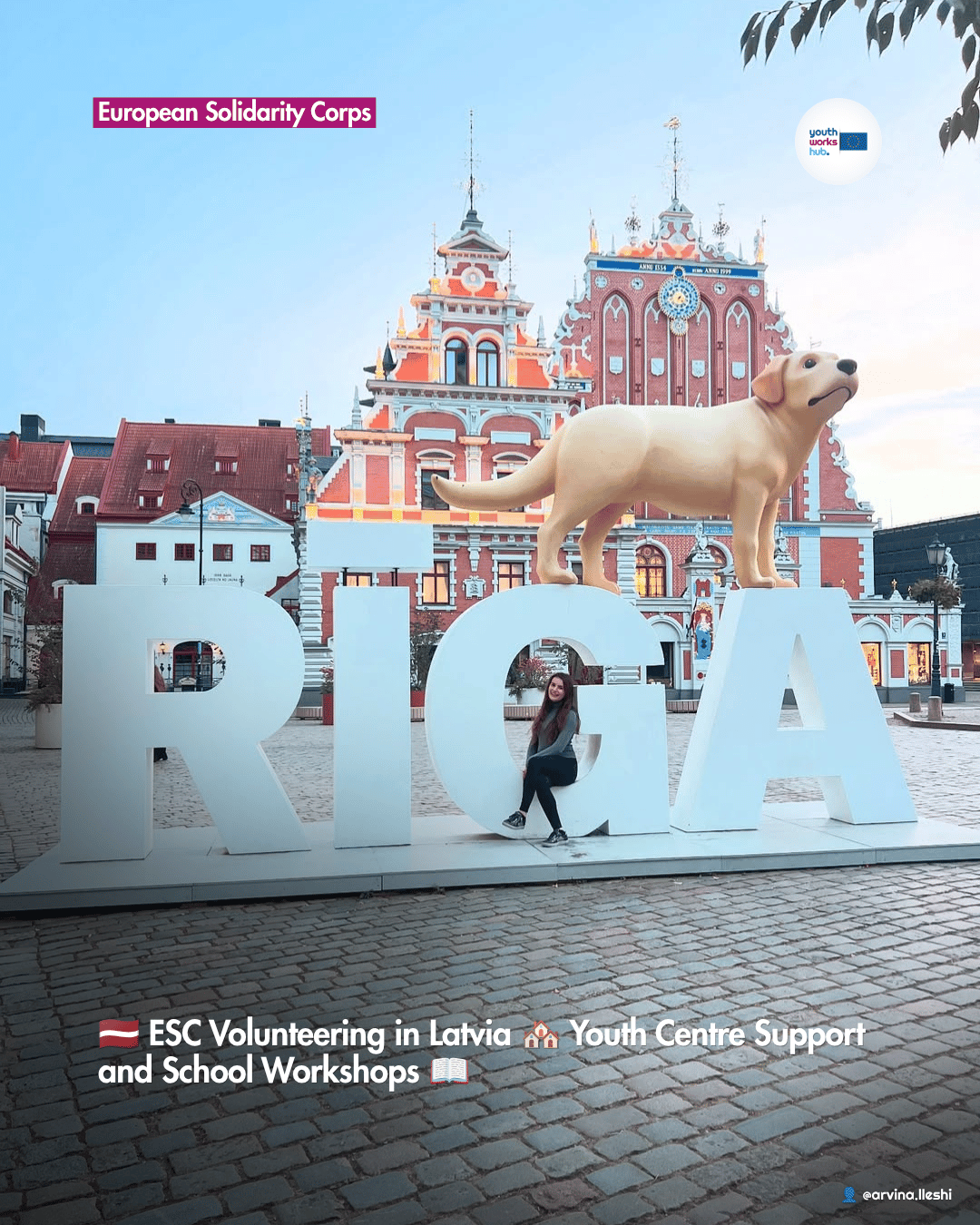 🇱🇻 ESC Volunteering in Latvia 🏘️ Youth Centre Support and School Workshops 📖