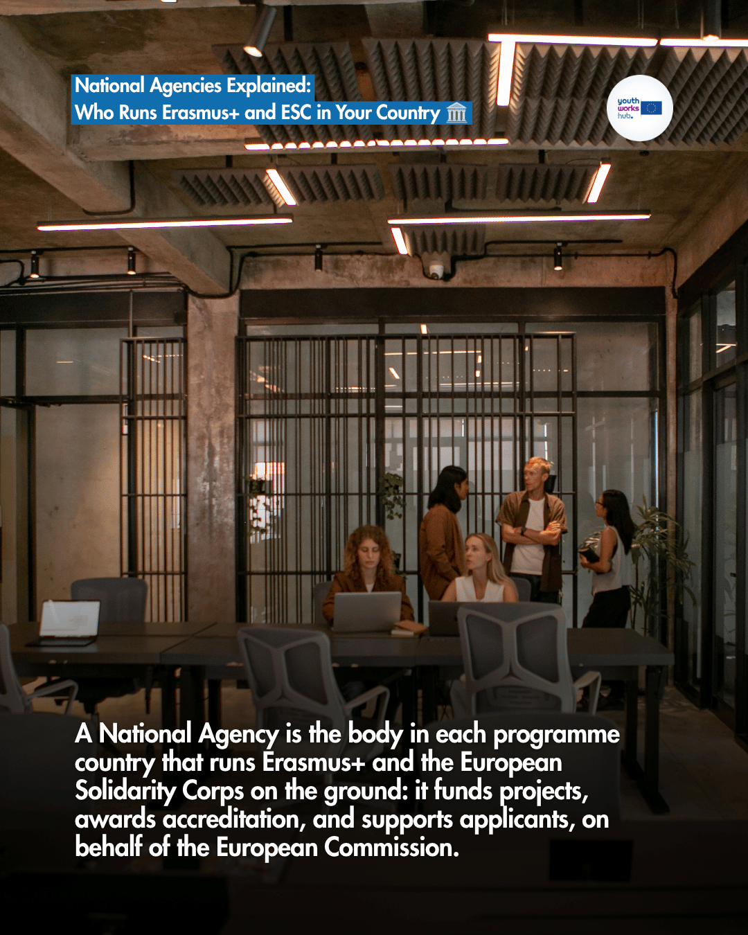 National Agencies Explained: Who Runs Erasmus+ and ESC in Your Country (2026) 🏛️