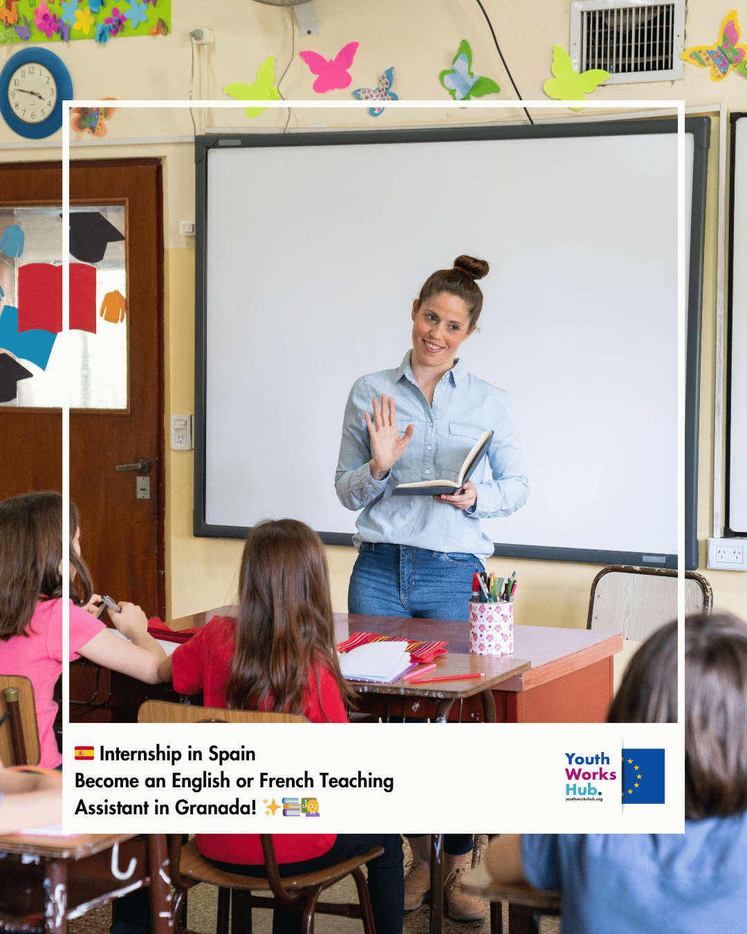 🇪🇸 Internship in Spain – Become an English or French Teaching Assistant in Granada! ✨📚👩‍🏫