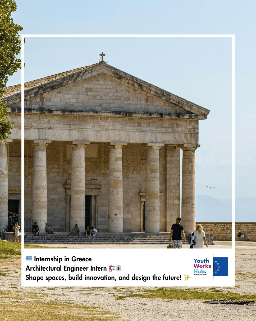 🇬🇷 Internship in Greece – Architectural Engineer Intern 🏗️🏛️