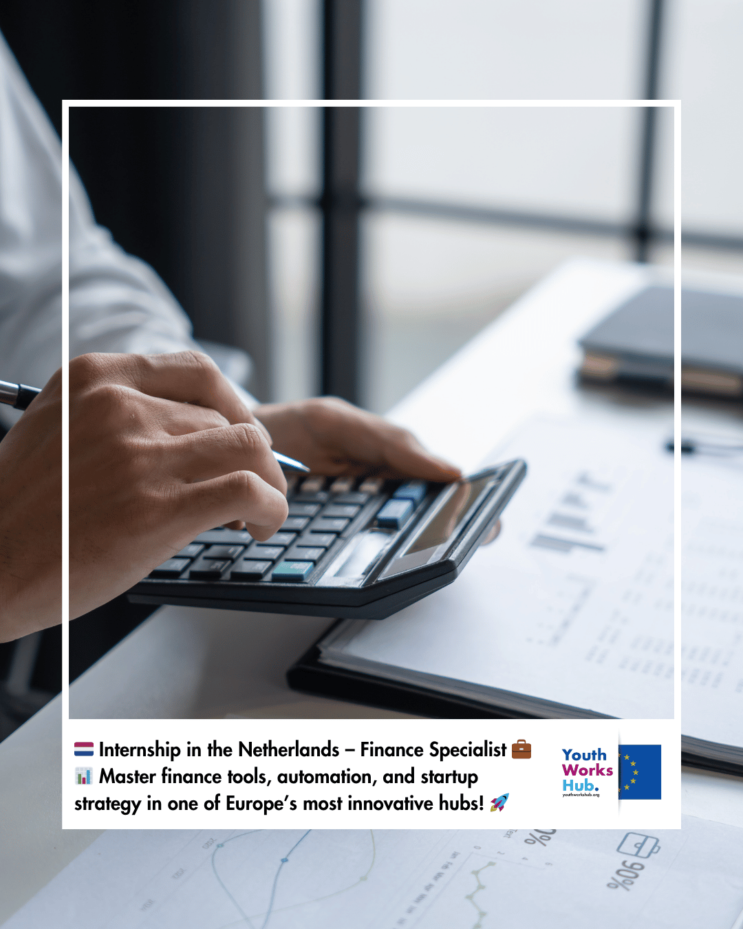 🇳🇱 Internship in the Netherlands – Finance Specialist 💼📊