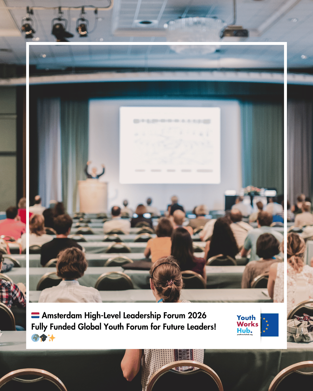 🇳🇱 Amsterdam High-Level Leadership Forum 2026 – Fully Funded Global Youth Forum for Future Leaders! 🌍🎓✨