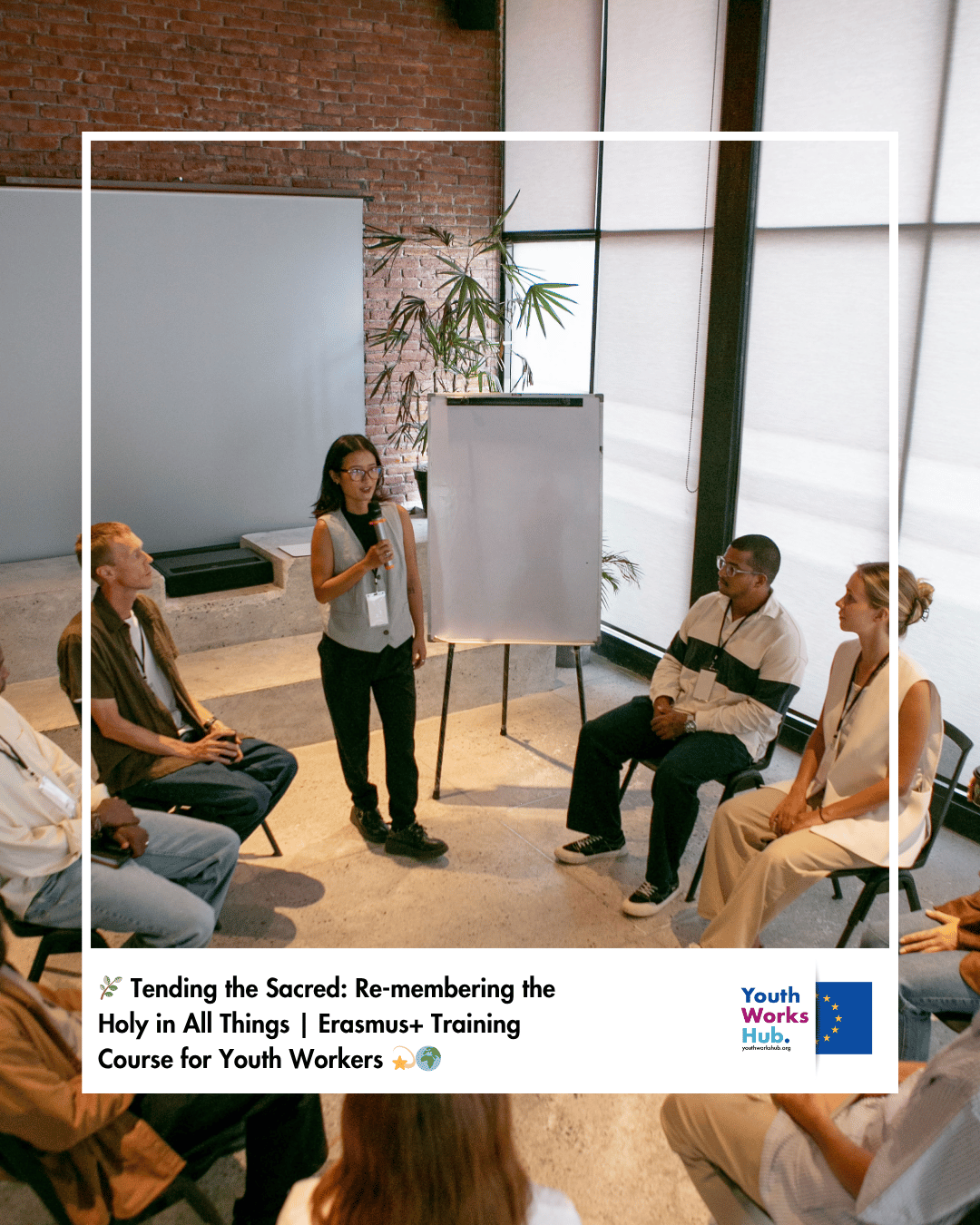 🌿 Tending the Sacred: Re-membering the Holy in All Things 🇨🇾 | Erasmus+ Training Course for Youth Workers 💫🌍