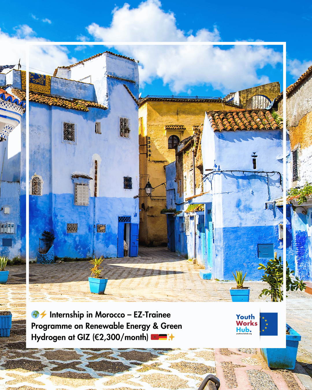 🌍⚡ Internship in Morocco – EZ-Trainee Programme on Renewable Energy & Green Hydrogen at Deutsche Gesellschaft für Internationale Zusammenarbeit (GIZ) (€2,300/month) 🇲🇦🇩🇪✨