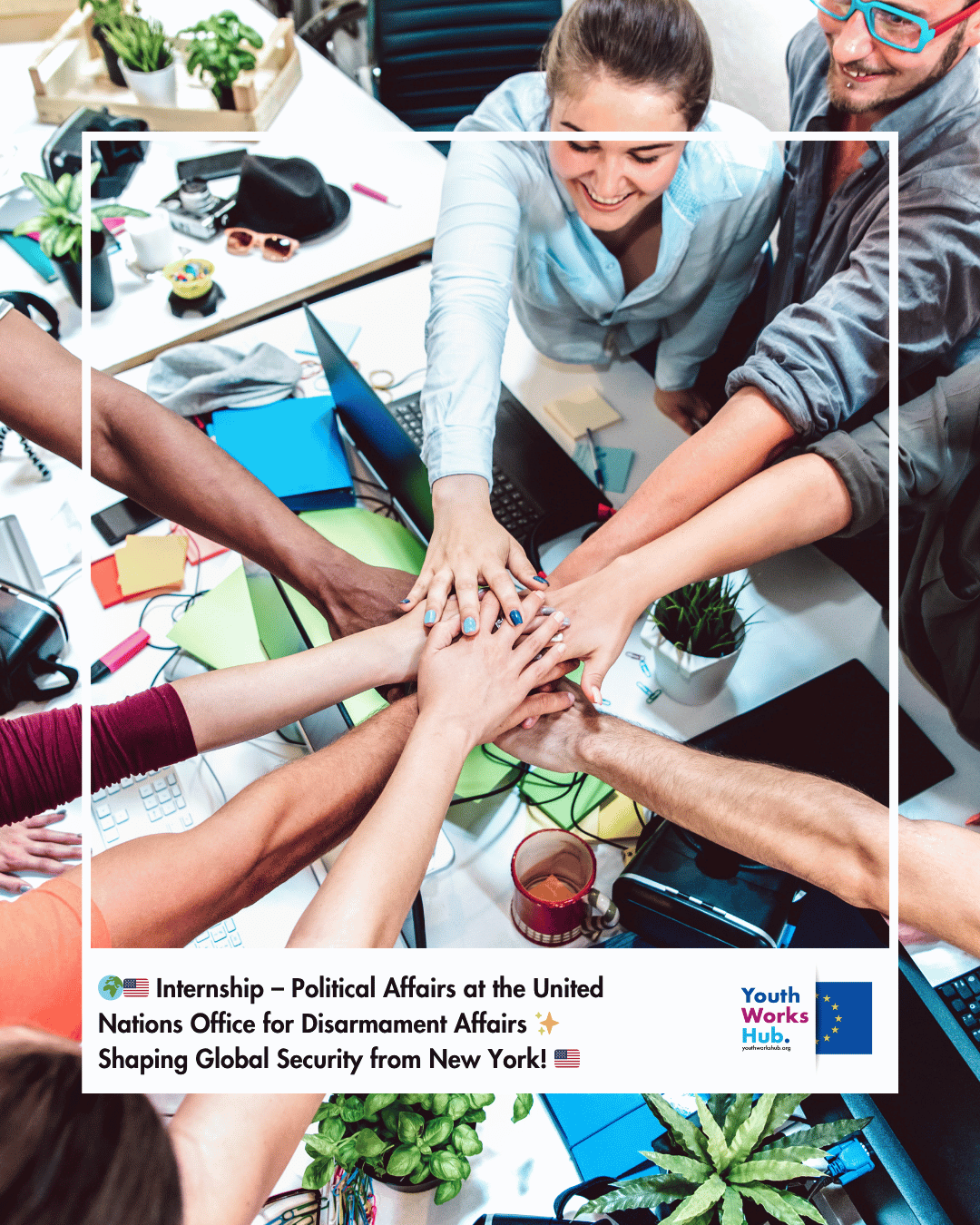 🌍🇺🇸 Internship – Political Affairs at the United Nations Office for Disarmament Affairs ✨ Shaping Global Security from New York! 🇺🇸