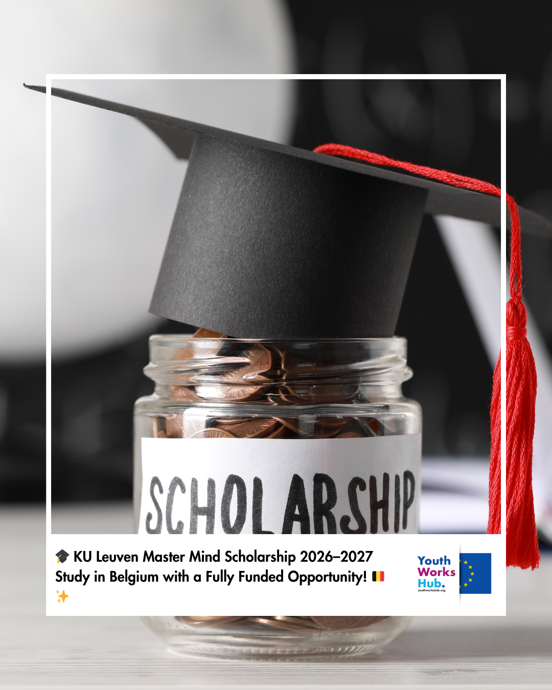 🎓 KU Leuven Master Mind Scholarship 2026–2027 –&nbsp;Study in Belgium with a Fully Funded Opportunity!&nbsp;🇧🇪✨
