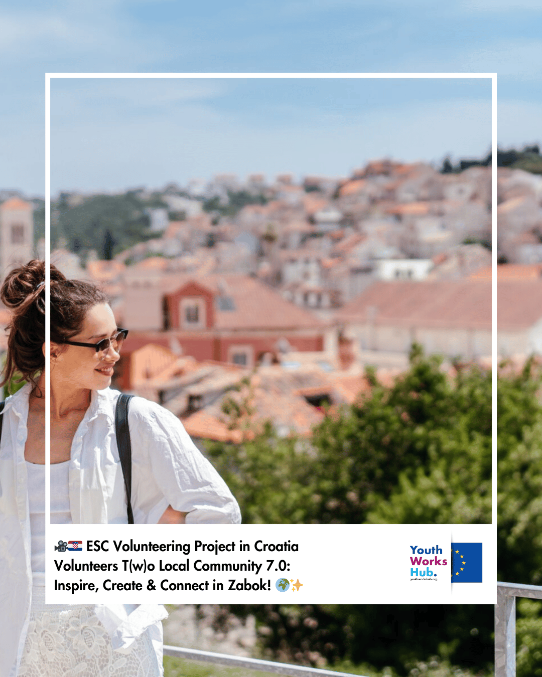 🎥🇭🇷 ESC Volunteering Project in Croatia – Volunteers T(w)o Local Community 7.0: Inspire, Create & Connect in Zabok! 🌍✨