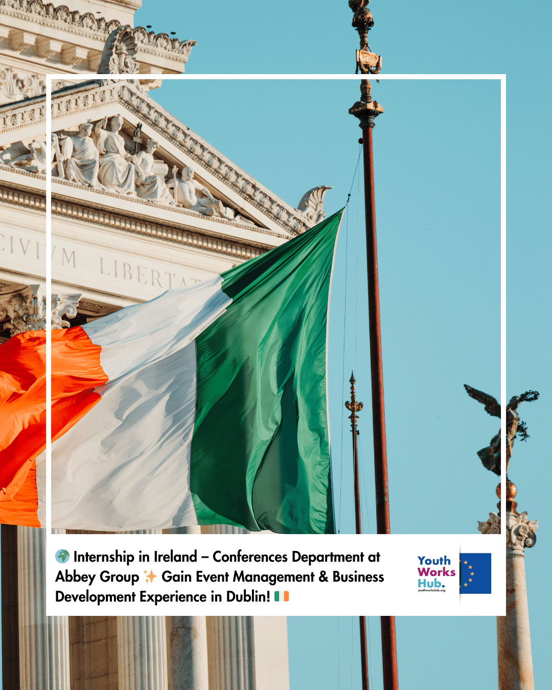 🌍 Internship in Ireland – Conferences Department at Abbey Group ✨ Gain Event Management & Business Development Experience in Dublin! 🇮🇪
