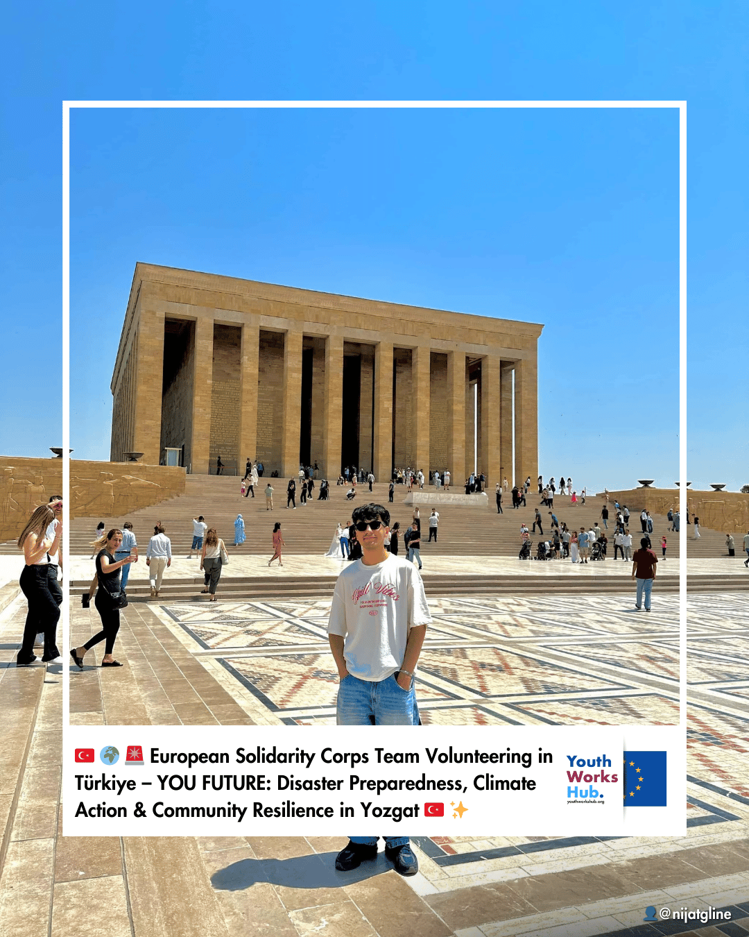 🇹🇷🌍🚨 European Solidarity Corps Team Volunteering in Türkiye – YOU FUTURE: Disaster Preparedness, Climate Action & Community Resilience in Yozgat 🇹🇷✨