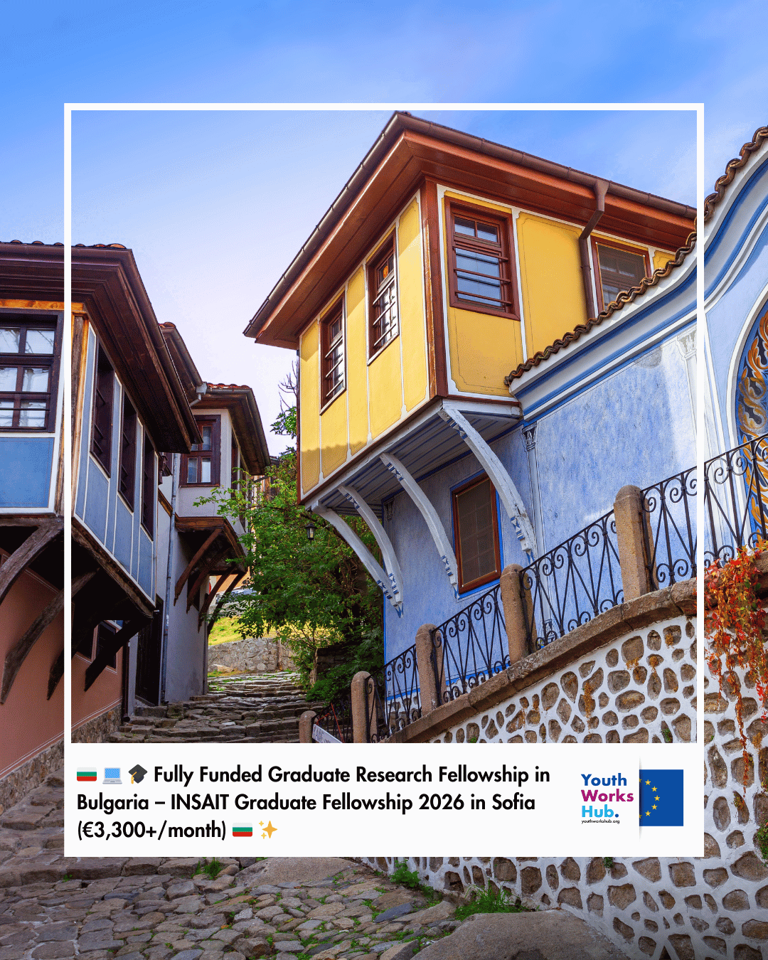 🇧🇬💻🎓 Fully Funded Graduate Research Fellowship in Bulgaria – INSAIT Graduate Fellowship 2026 in Sofia (€3,300+/month) 🇧🇬✨