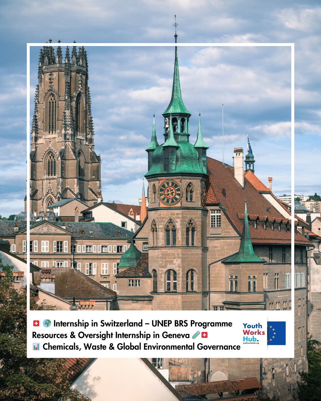 🇨🇭🌍 Internship in Switzerland – UNEP BRS Programme Resources & Oversight Internship in Geneva 🧪📊 Chemicals, Waste & Global Environmental Governance 🇨🇭