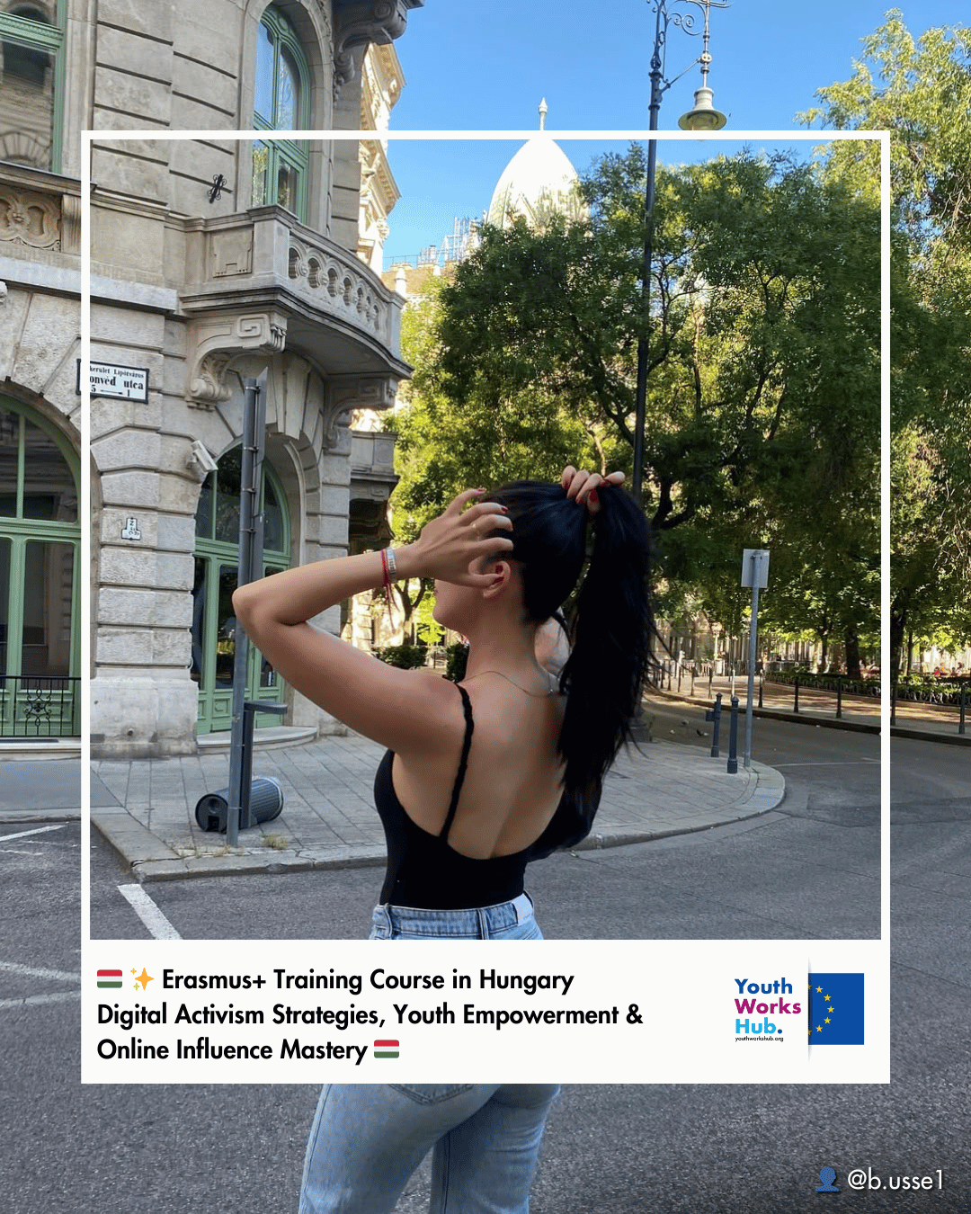 🇭🇺✨ Erasmus+ Training Course in Hungary – Digital Activism Strategies, Youth Empowerment & Online Influence Mastery 🇭🇺