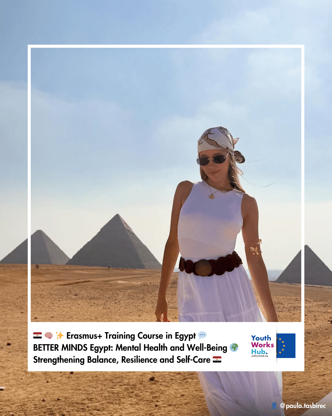 🇪🇬🧠✨ Erasmus+ Training Course in Egypt – BETTER MINDS Egypt: Understanding Mental Health and Well-Being 🌍💬 Strengthening Balance, Resilience and Self-Care for Young People 🇪🇬