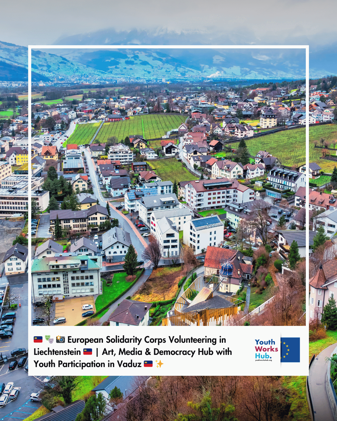 🇱🇮🎭📸 European Solidarity Corps Volunteering in Liechtenstein 🇱🇮 | Art, Media & Democracy Hub with Youth Participation in Vaduz 🇱🇮✨