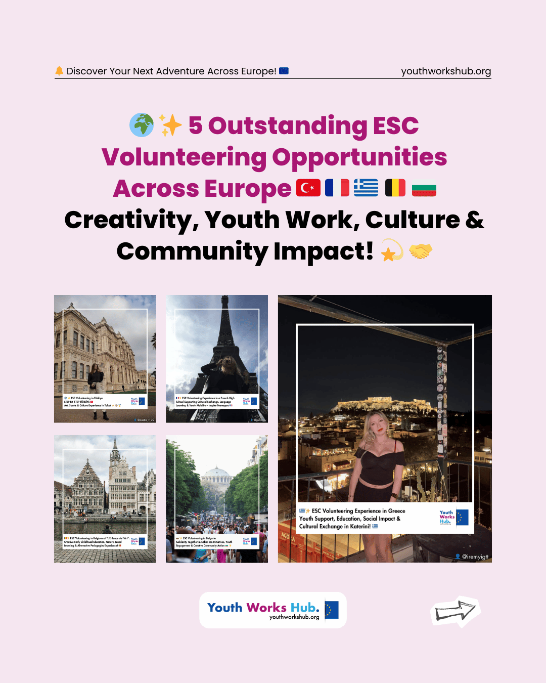 🌍✨ 5 Outstanding ESC Volunteering Opportunities Across Europe 🇹🇷🇫🇷🇬🇷🇧🇪🇧🇬 | Creativity, Youth Work, Culture & Community Impact! 💫🤝