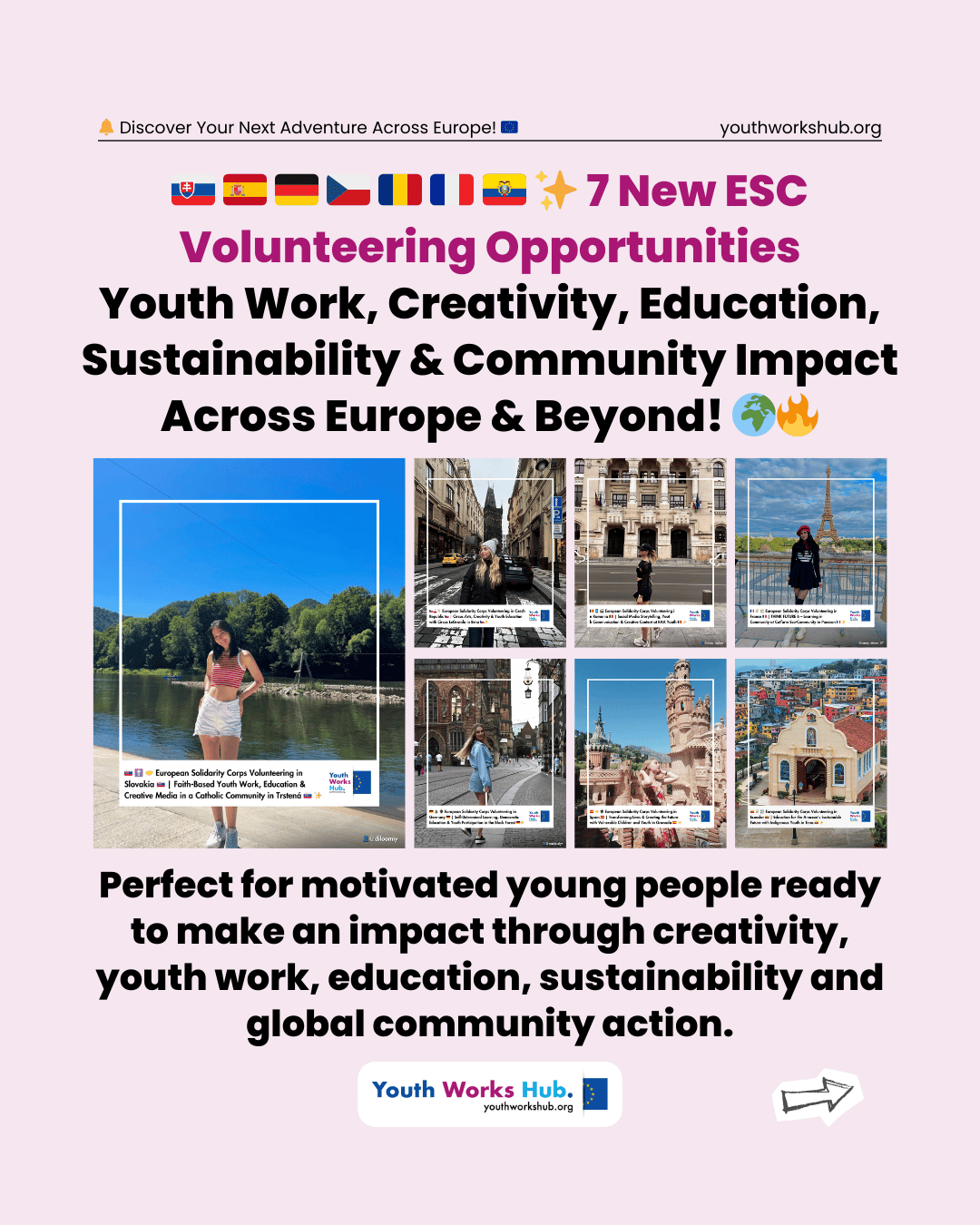🇸🇰🇪🇸🇩🇪🇨🇿🇷🇴🇫🇷🇪🇨✨ 7 New ESC Volunteering Opportunities – Youth Work, Creativity, Education, Sustainability & Community Impact Across Europe & Beyond! 🌍🔥