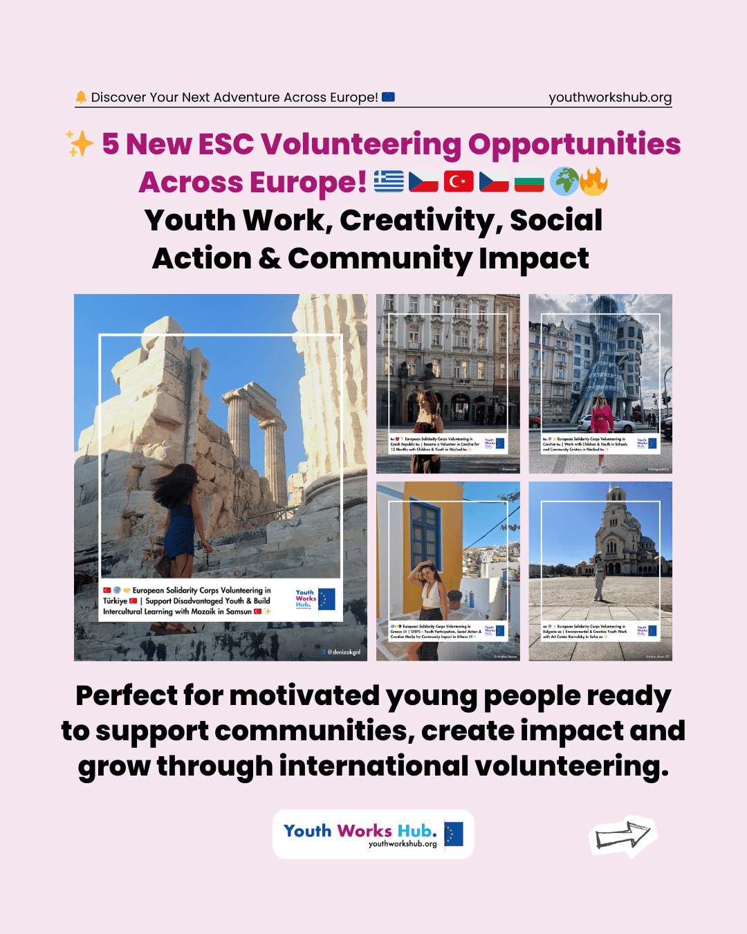 🇬🇷🇨🇿🇹🇷🇨🇿🇧🇬✨ 5 New ESC Volunteering Opportunities – Youth Work, Creativity, Social Action & Community Impact Across Europe! 🌍🔥