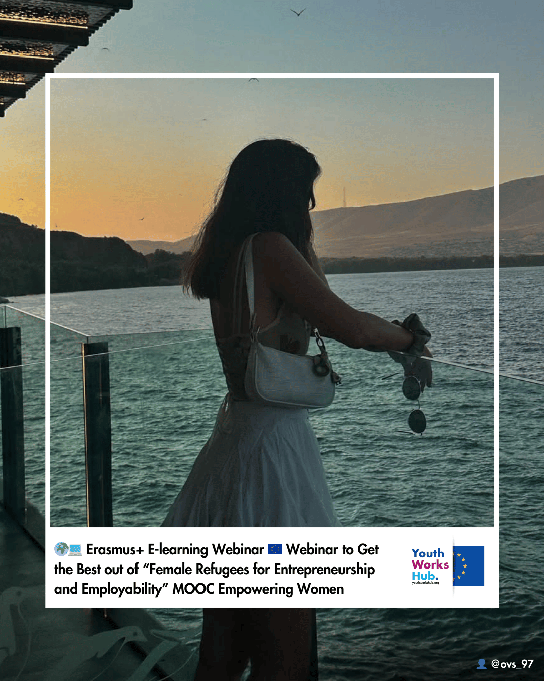 🌍💻 Erasmus+ E-learning Webinar 🇪🇺 Webinar to Get the Best out of “Female Refugees for Entrepreneurship and Employability” MOOC Empowering Women Through Skills, Confidence and Innovation