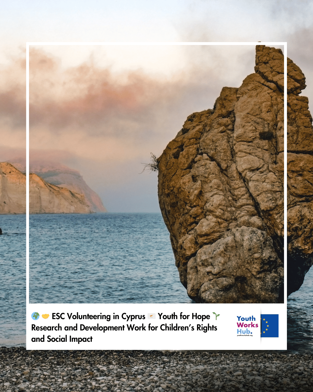 🌍🤝 ESC Volunteering in Cyprus 🇨🇾 Youth for Hope 🌱 Research and Development Work for Children’s Rights and Social Impact