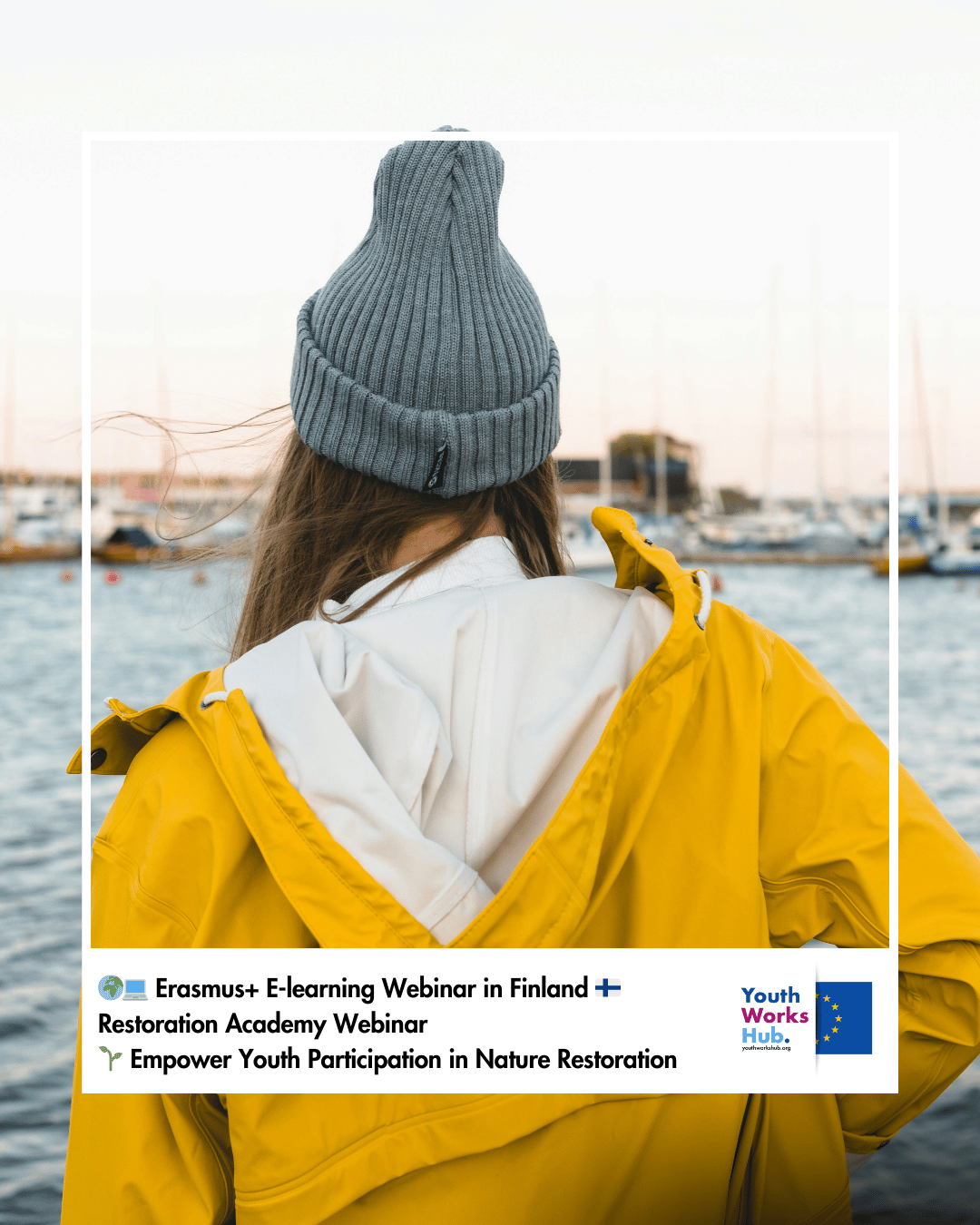 🌍💻 Erasmus+ E-learning Webinar in Finland 🇫🇮 Restoration Academy Webinar 🌱 Empower Youth Participation in Nature Restoration