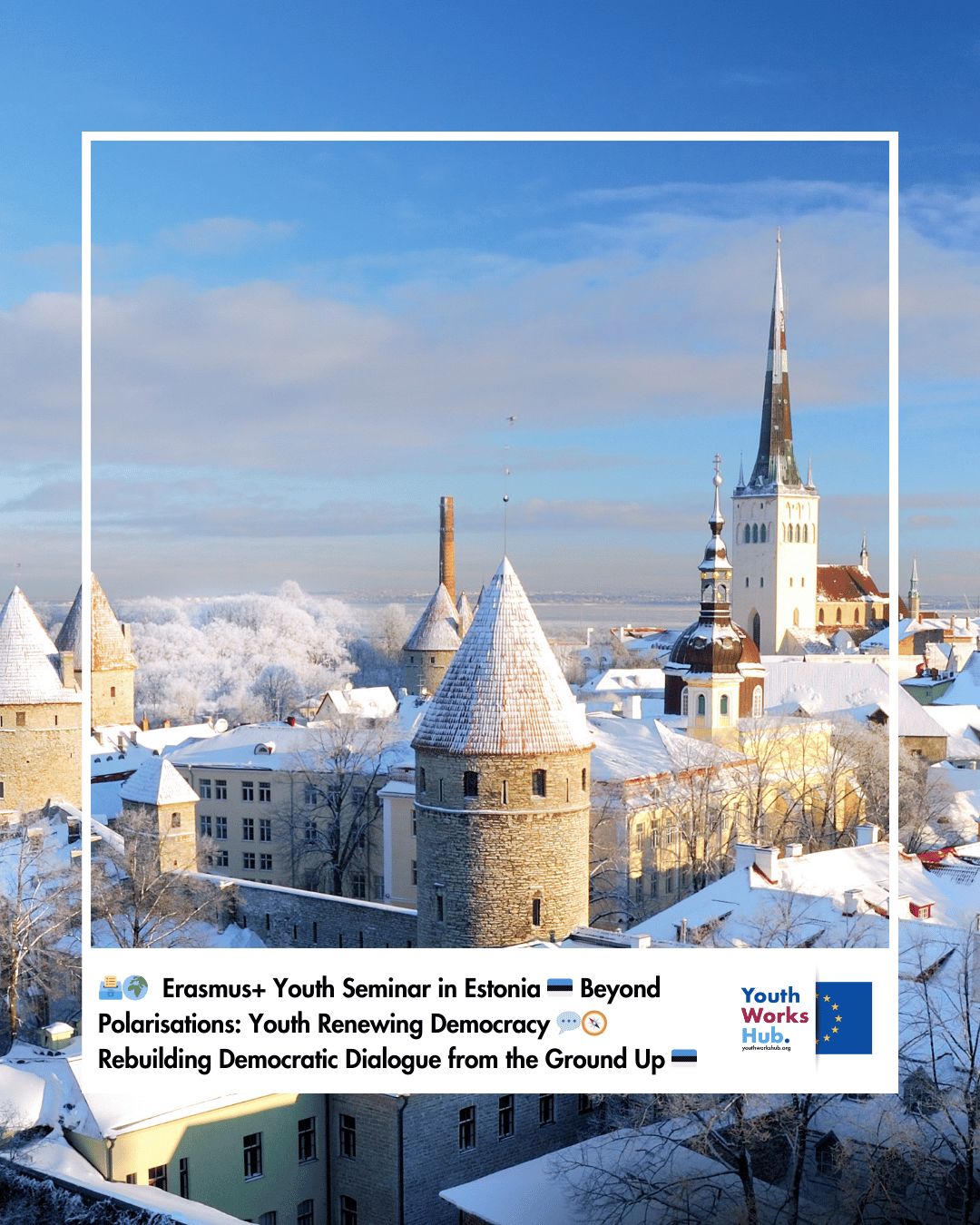 🗳️🌍 Erasmus+ Youth Seminar in Estonia 🇪🇪 Beyond Polarisations: Youth Renewing Democracy 💬🧭 Rebuilding Democratic Dialogue from the Ground Up 🇪🇪