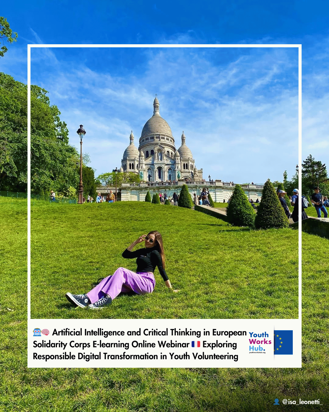 🤖🧠 Artificial Intelligence and Critical Thinking in European Solidarity Corps E-learning Online Webinar 🇫🇷 Exploring Responsible Digital Transformation in Youth Volunteering