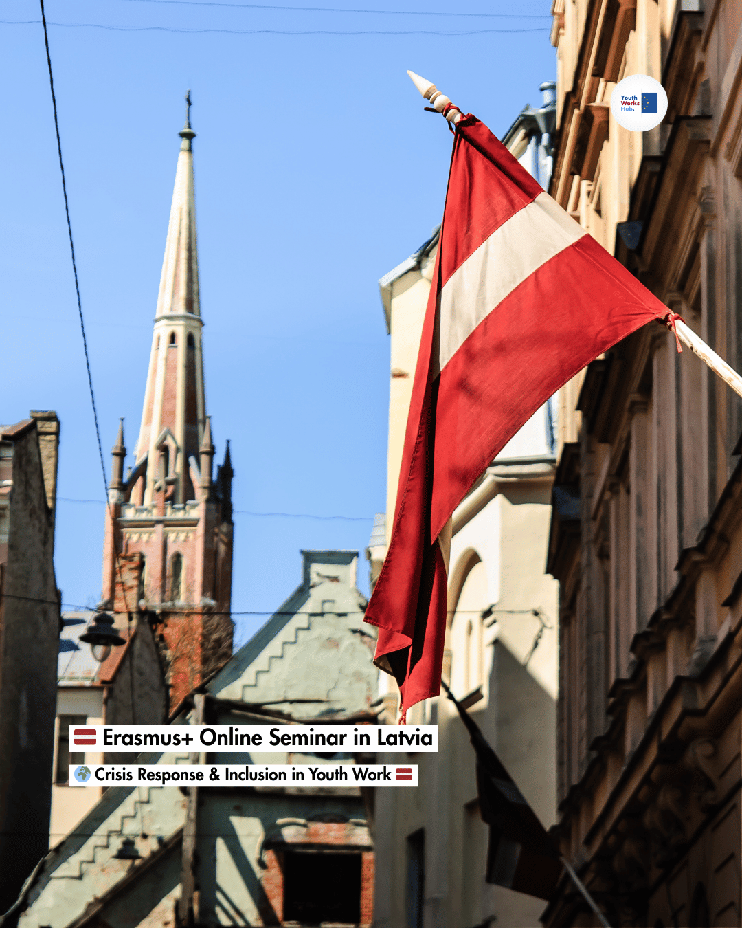 🇱🇻 Erasmus+ Online Seminar in Latvia 🌍 Crisis Response & Inclusion in Youth Work 🇱🇻