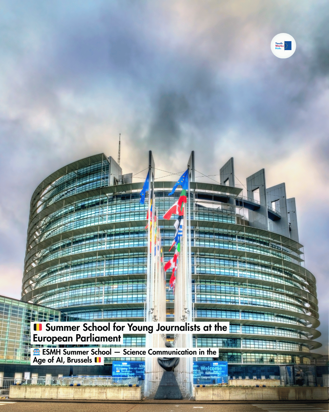 🇧🇪 Summer School for Young Journalists at the European Parliament 🤖 ESMH Summer School — Science Communication in the Age of AI, Brussels 🇧🇪