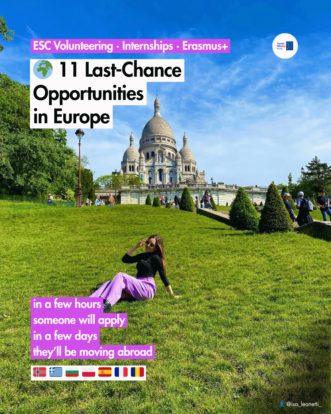 🌍 11 Last-Chance Opportunities in Europe — ESC Volunteering, Erasmus+ & Internships ⏳🇪🇺