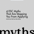 4 ESC Myths That Are Stopping You From Applying