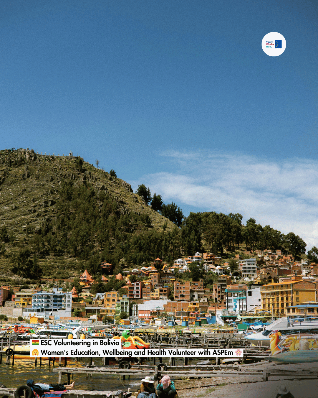 🇧🇴 ESC Volunteering in Bolivia 👩 Women’s Education, Wellbeing and Health Volunteer with ASPEm 🌸