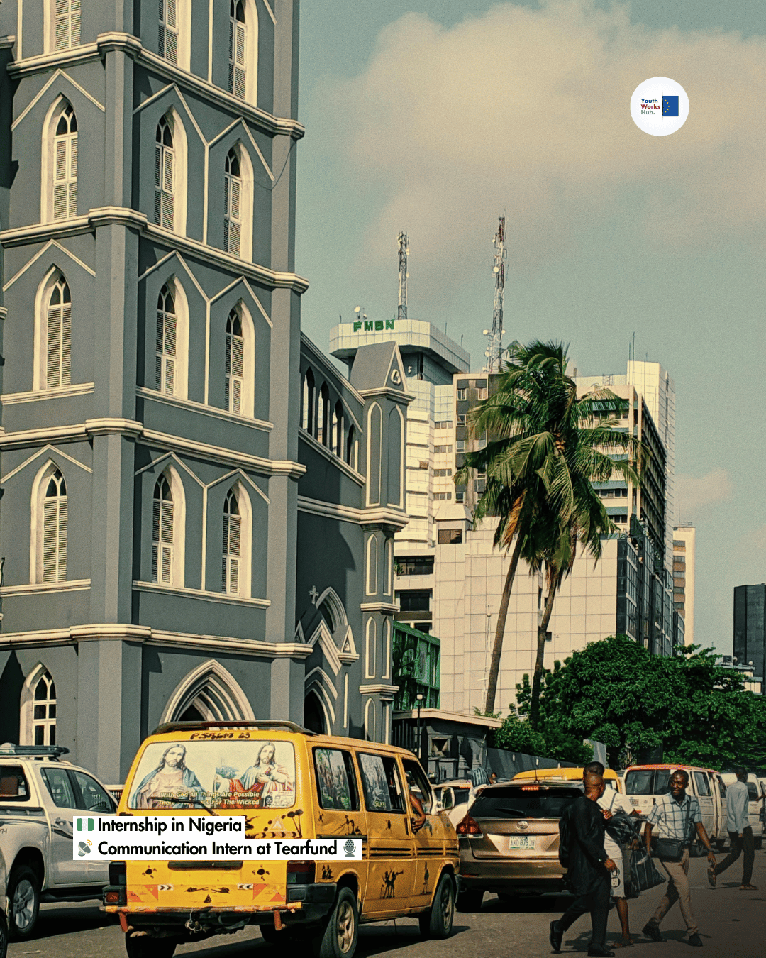 🇳🇬 Internship in Nigeria 📡 Communication Intern at Tearfund — Abuja 🎙️