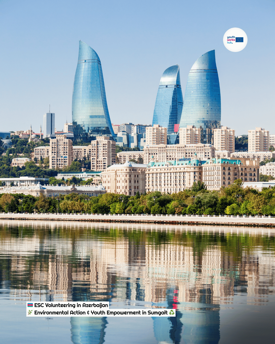 🇦🇿 ESC Volunteering in Azerbaijan 🌿 Environmental Action & Youth Empowerment in Sumgait ♻️