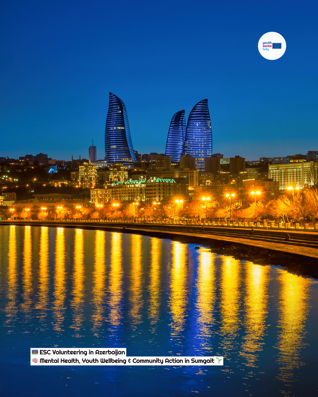 🇦🇿 ESC Volunteering in Azerbaijan 🧠 Mental Health, Youth Wellbeing & Community Action in Sumgait 🌱