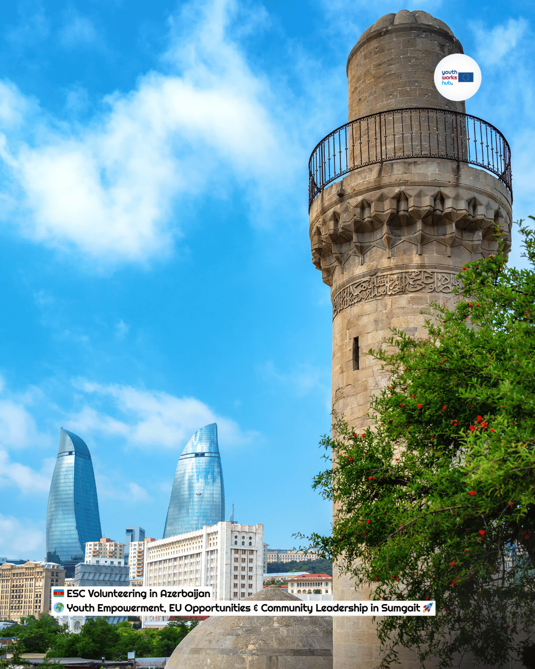 🇦🇿 ESC Volunteering in Azerbaijan 🌍 Youth Empowerment, EU Opportunities & Community Leadership in Sumgait 🚀